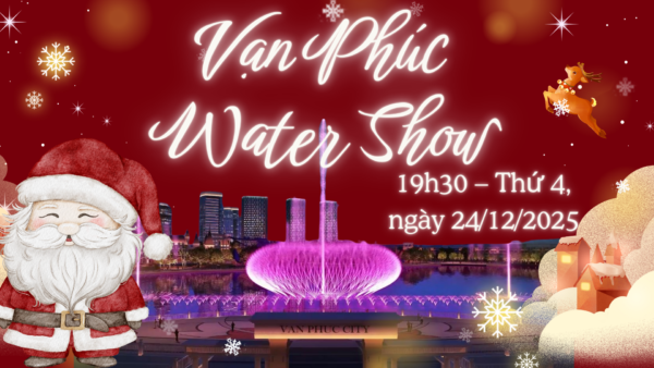 Vạn Phúc Water Show